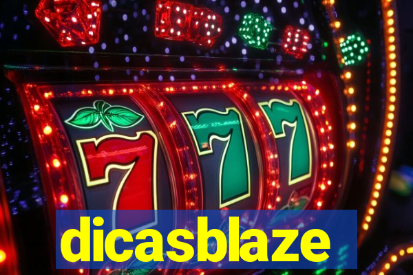 dicasblaze