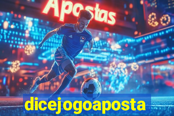 dicejogoaposta