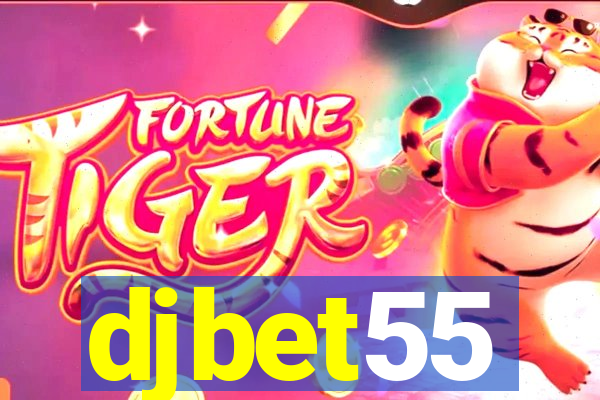 djbet55