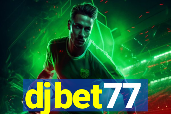 djbet77