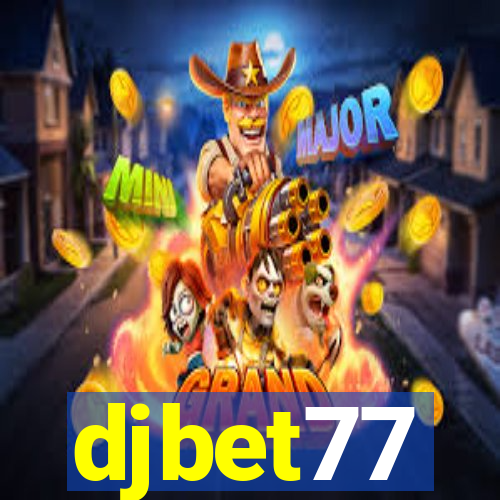 djbet77