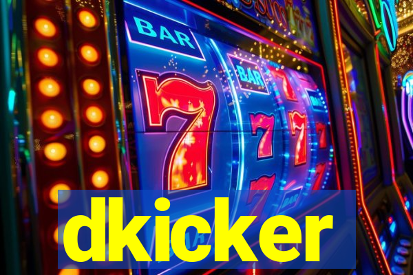 dkicker