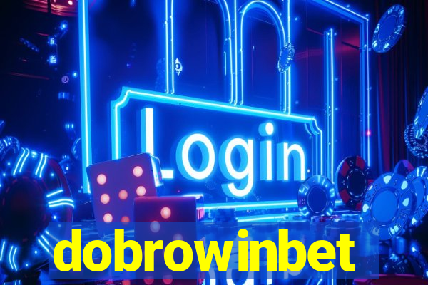 dobrowinbet