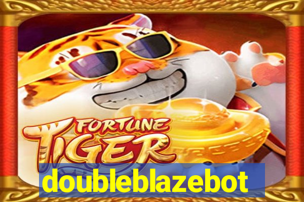 doubleblazebot