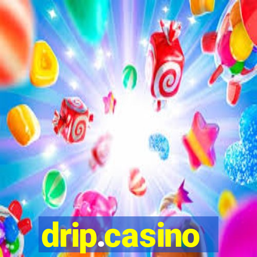 drip.casino