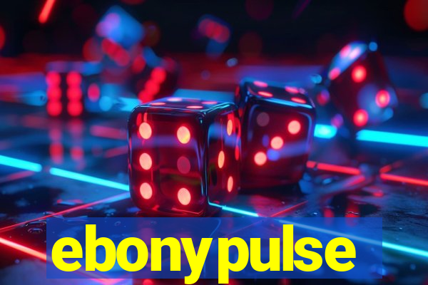 ebonypulse