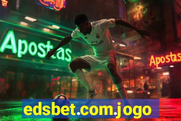 edsbet.com.jogos.app