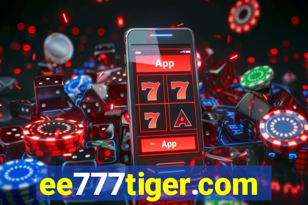 ee777tiger.com