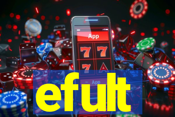 efult