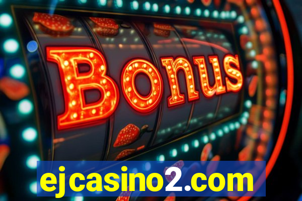 ejcasino2.com