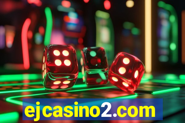 ejcasino2.com