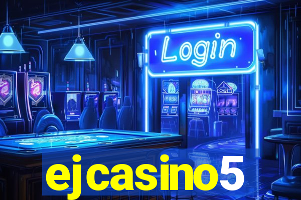 ejcasino5