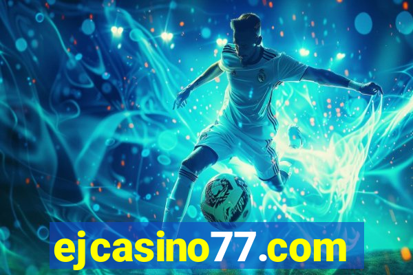 ejcasino77.com