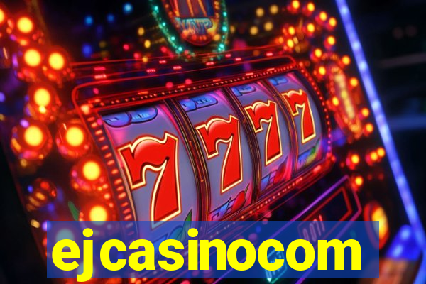 ejcasinocom