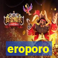 eroporo