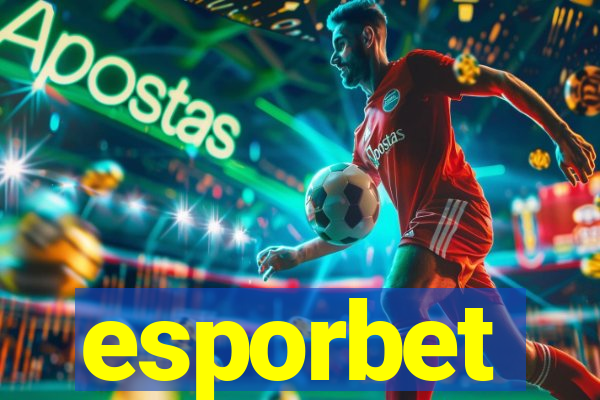 esporbet