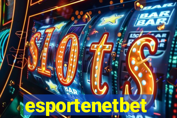 esportenetbet