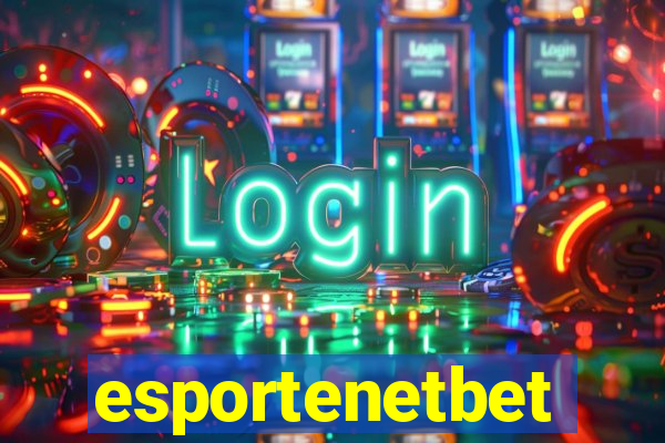 esportenetbet