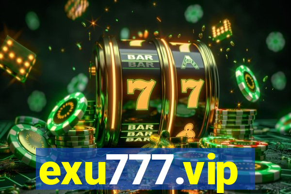 exu777.vip