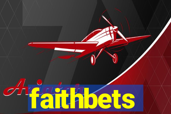 faithbets