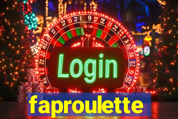 faproulette