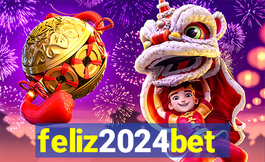 feliz2024bet