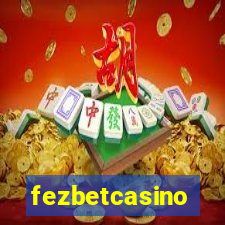 fezbetcasino