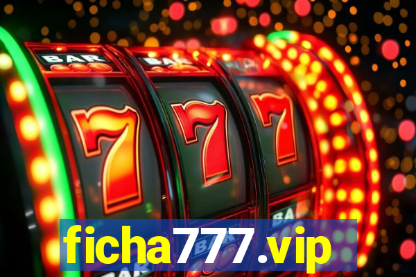 ficha777.vip