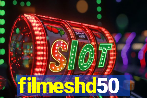 filmeshd50