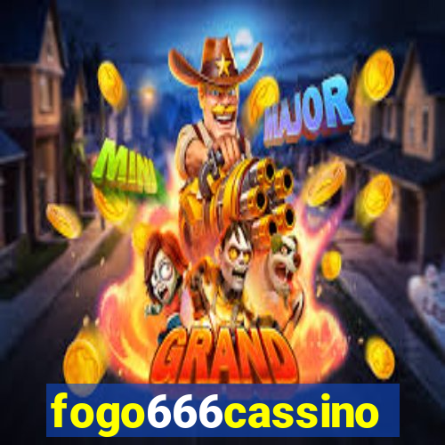 fogo666cassino