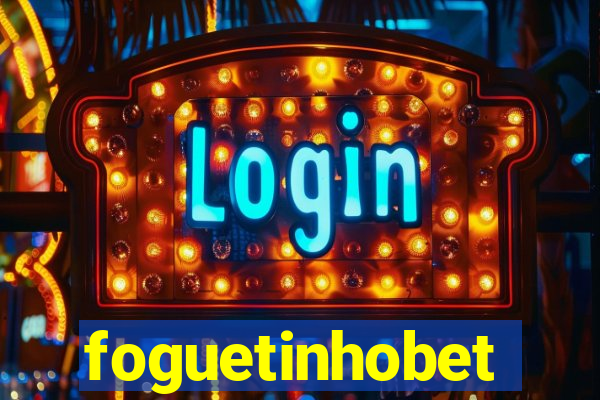 foguetinhobet