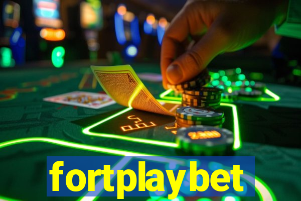 fortplaybet