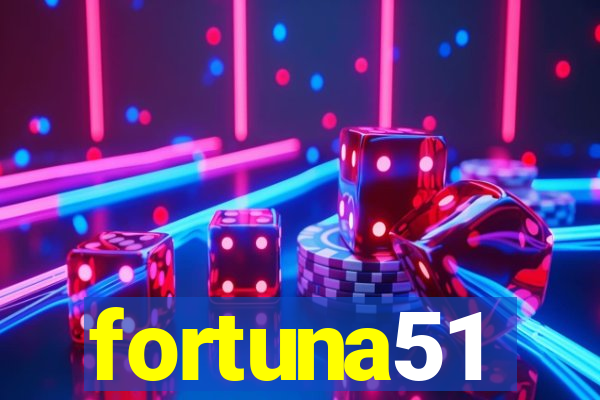 fortuna51