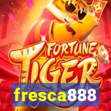 fresca888