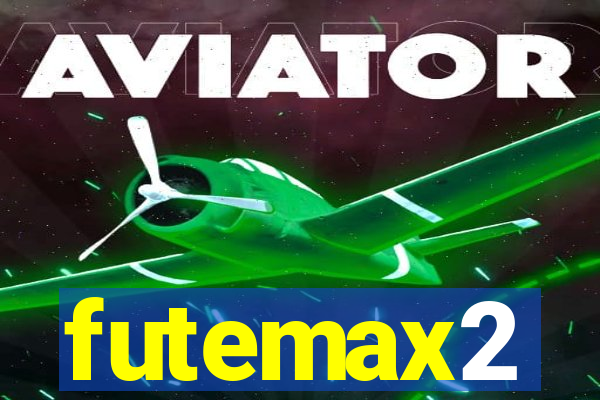 futemax2