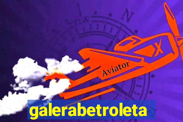 galerabetroleta