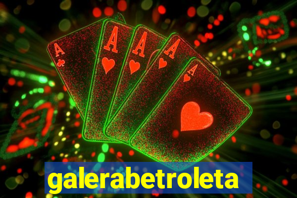 galerabetroleta