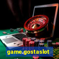 game.gostaslot