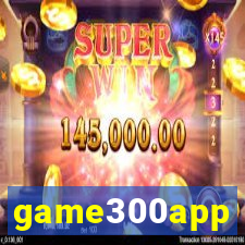 game300app