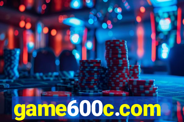 game600c.com