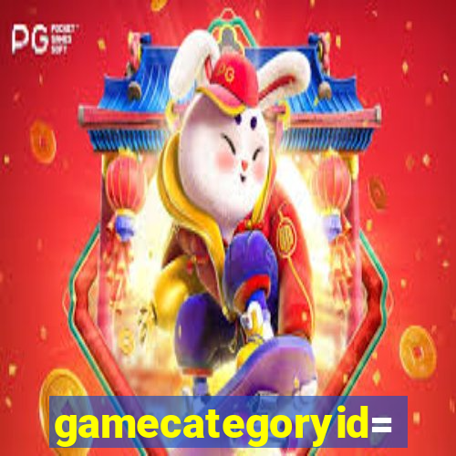 gamecategoryid=0