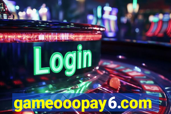 gameooopay6.com