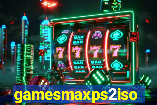 gamesmaxps2iso