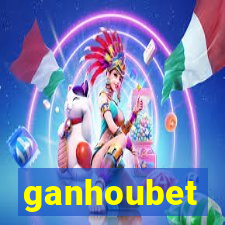 ganhoubet