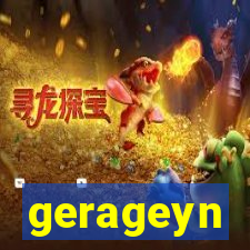 gerageyn