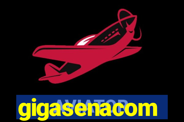 gigasenacom