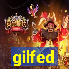 gilfed