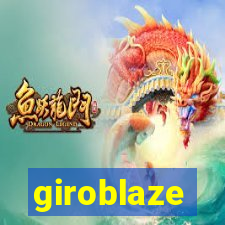 giroblaze