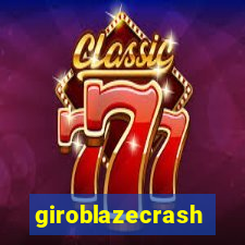 giroblazecrash