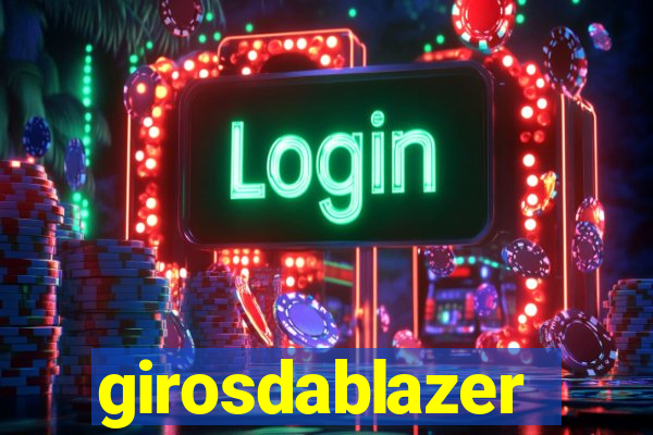 girosdablazer